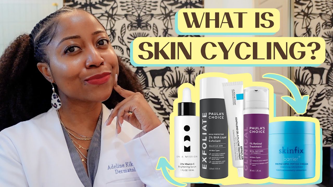 What is Skin Cycling? Derm Explains All You Need To Know