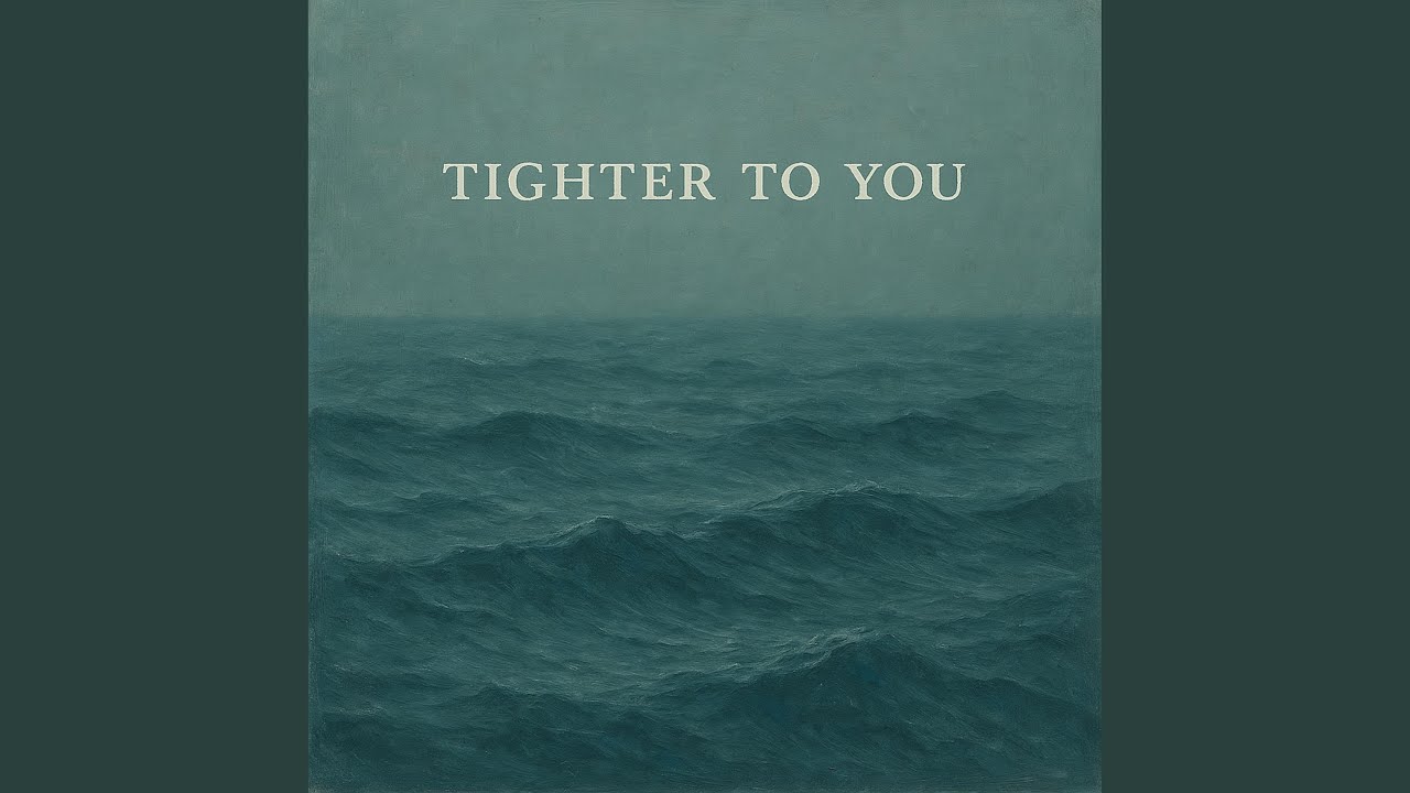 Tighter to You