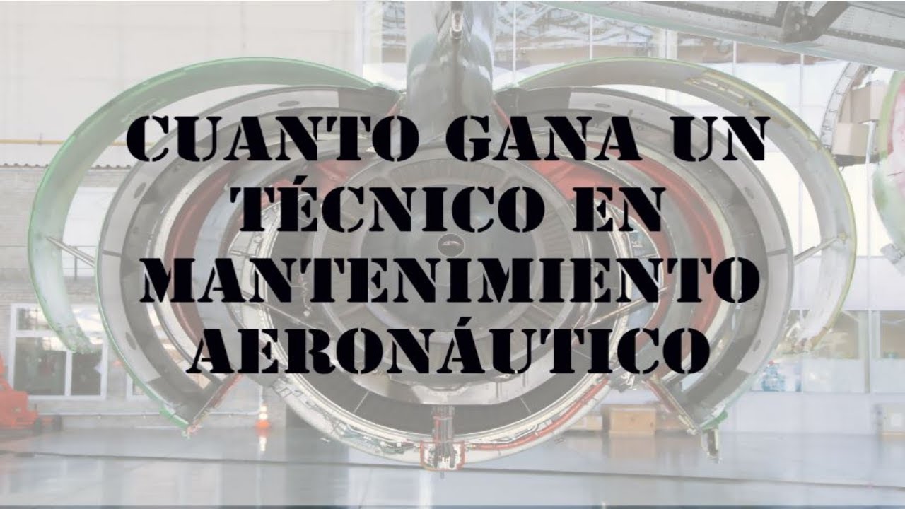 Cual es el sueldo de un Mecánico de Aviones