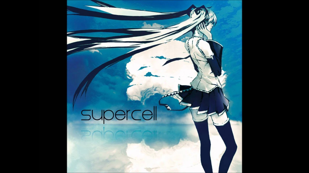 Supercell - Melt