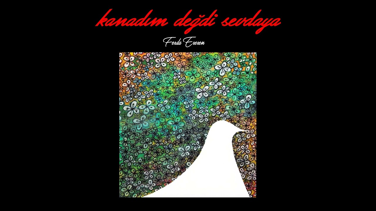 Ferda Ereren - Kanadım Değdi Sevdaya (Official Audio)
