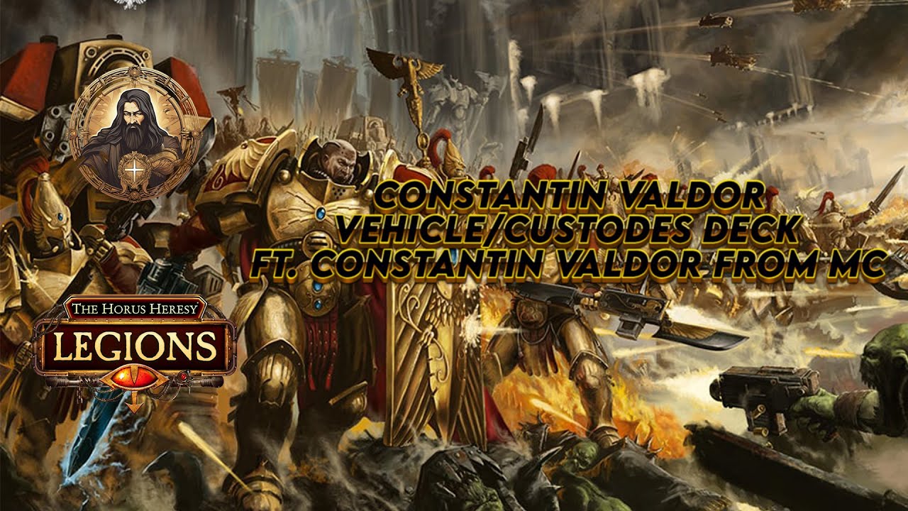 Constantin Valdor Vehicle/Custodes Deck  || The Horus Heresy Legions