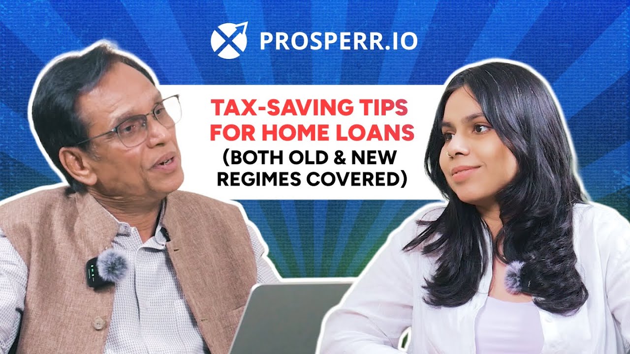 Home Loan Tax Deductions in Old vs New Tax Regime | AY 2025–26 Filing Tips