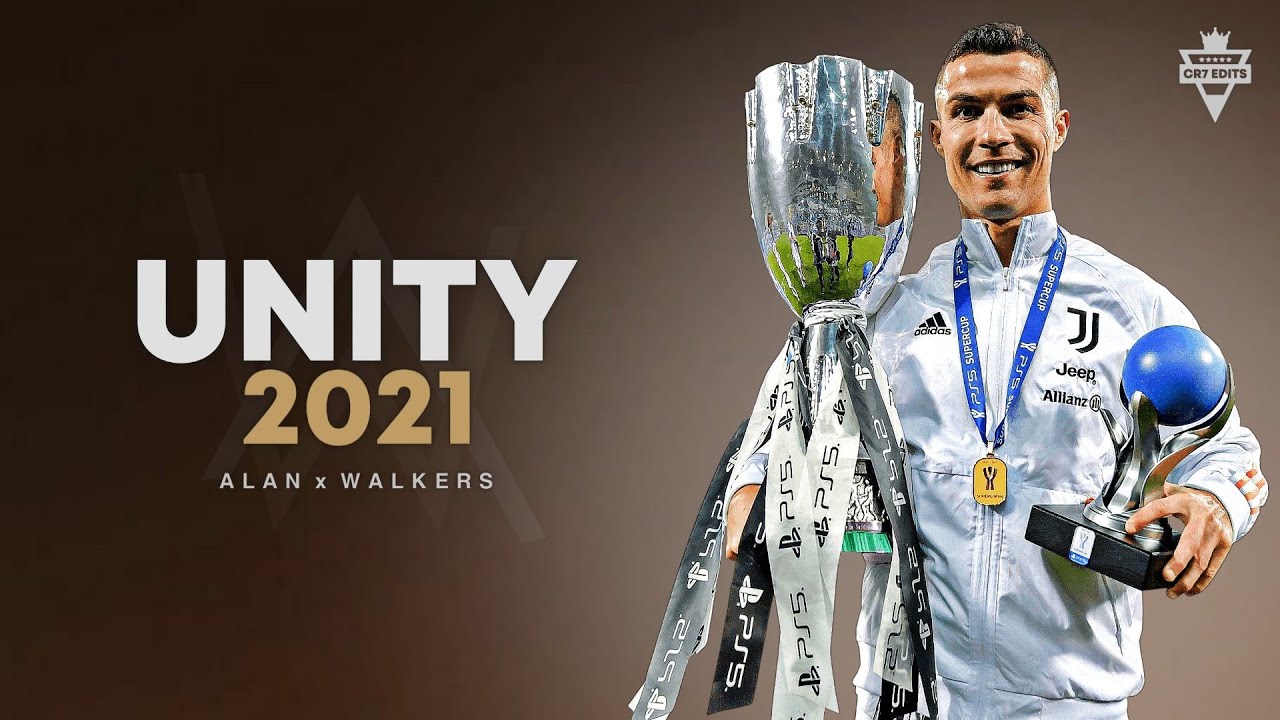 Cristiano Ronaldo 2021 ❯ Unity - Alan x Walkers | Skills & Goals | HD