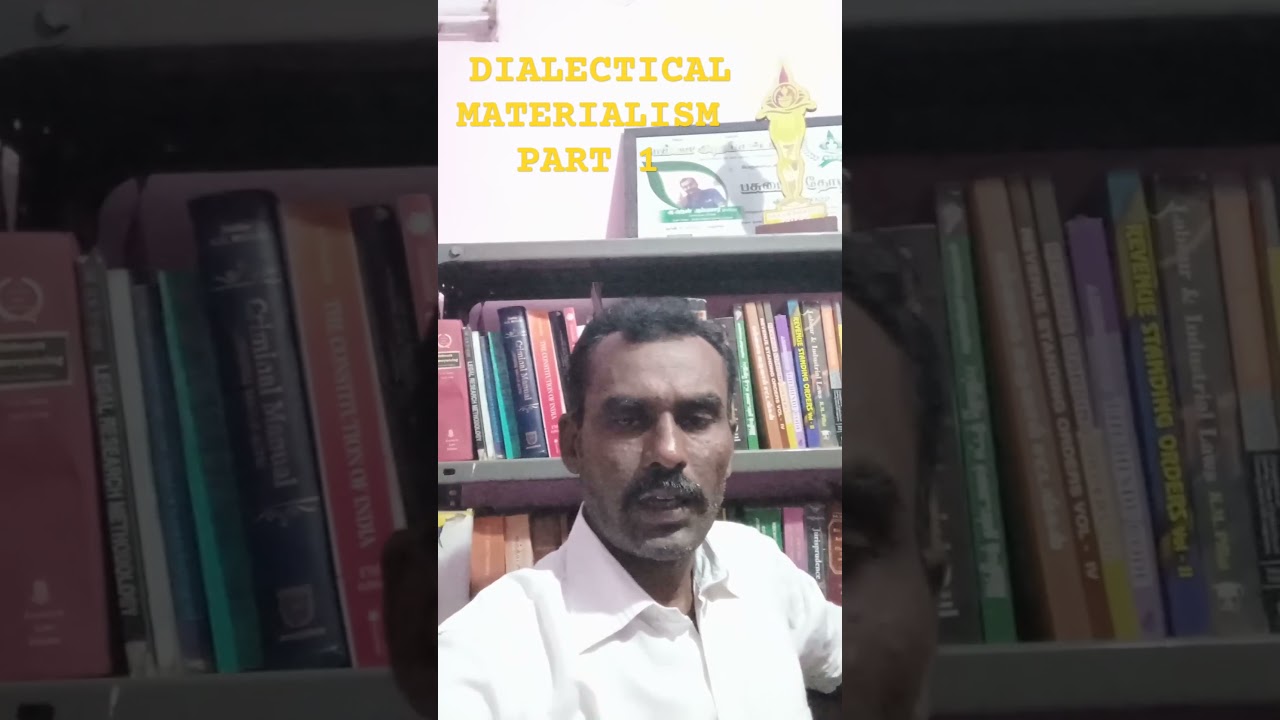 #dialecticalmaterialism :1 #lawstudent #lawaspirants #juris #jurisprud&ecirc;ncia #jurist #tamilspeeches