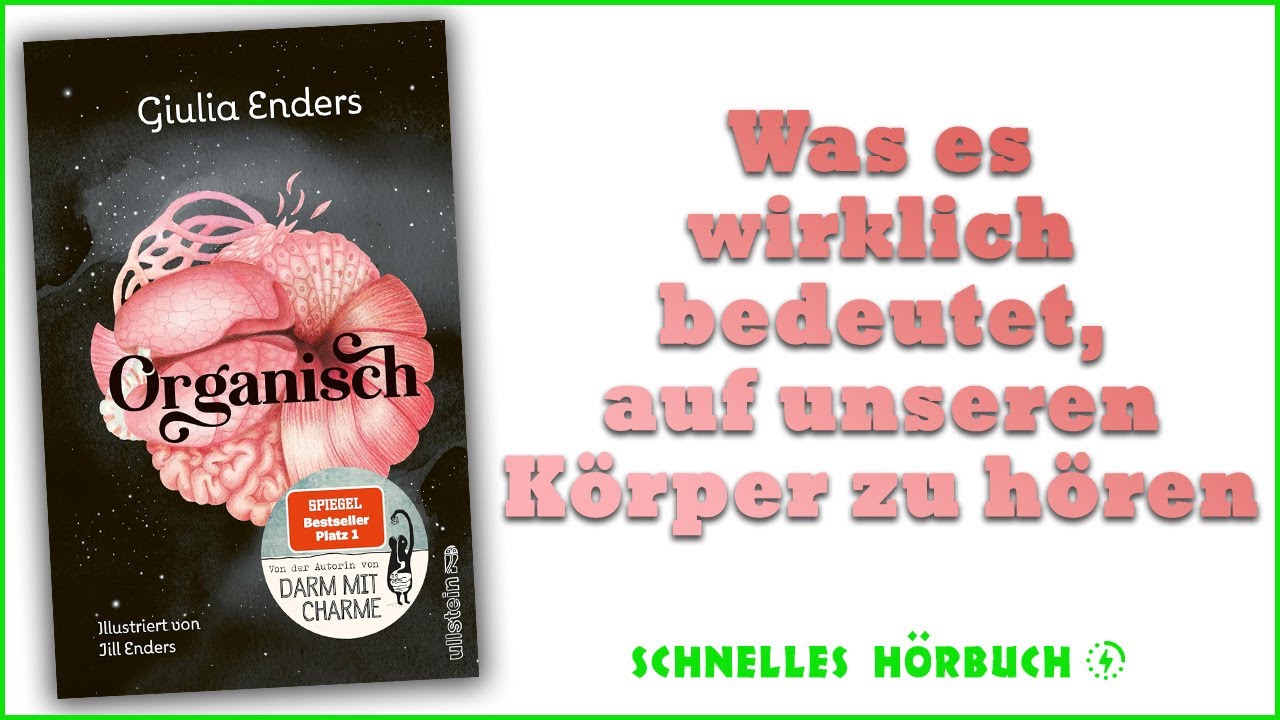 ⭐Organisch - Giulia Enders - h&ouml;rbuch