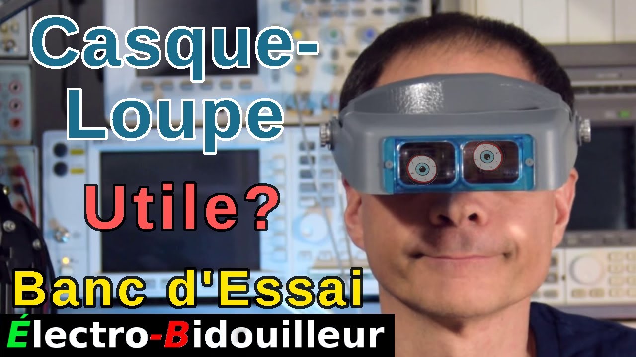EB_#485 Banc d'Essai - Casque-Loupe avec Grossissement Interchangeable