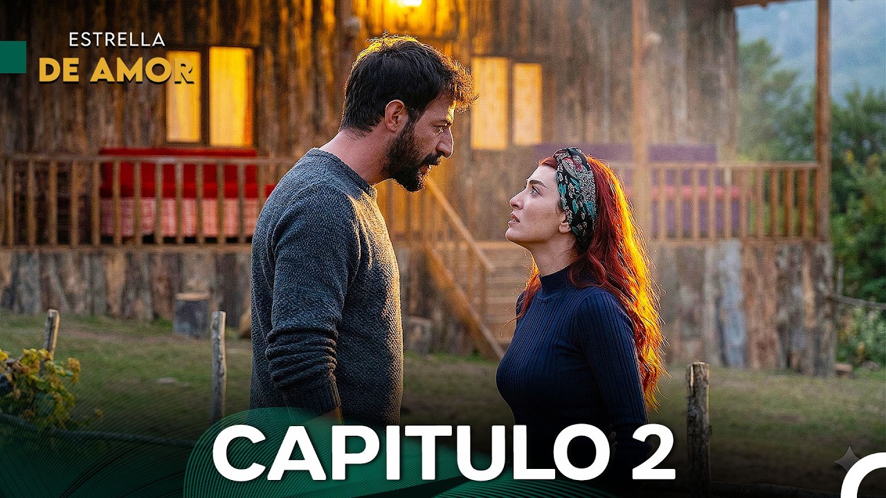 Estrella De Amor Capitulo 2 (Doblado En Español)