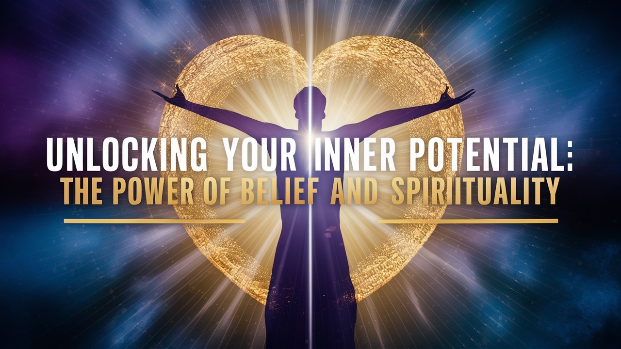Unlocking Your Inner Potential: The Power of Belief & Spirituality 🎧✨ [Audiobook]