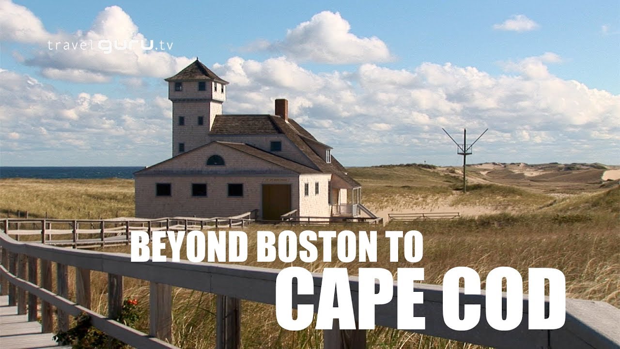 Beyond Boston to Cape Cod - travelguru.tv