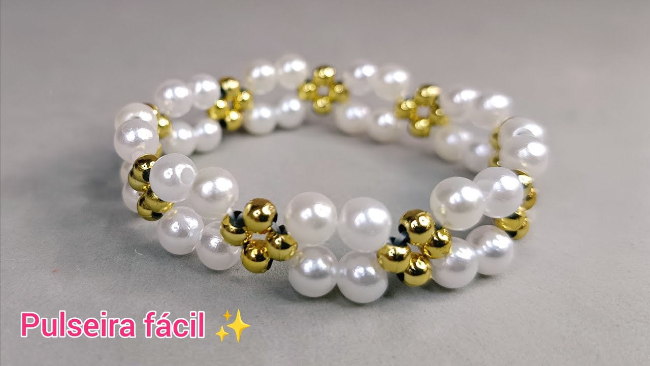 Pulseira de pérolas passo a passo 💕 ideal pra vender ou presentear!