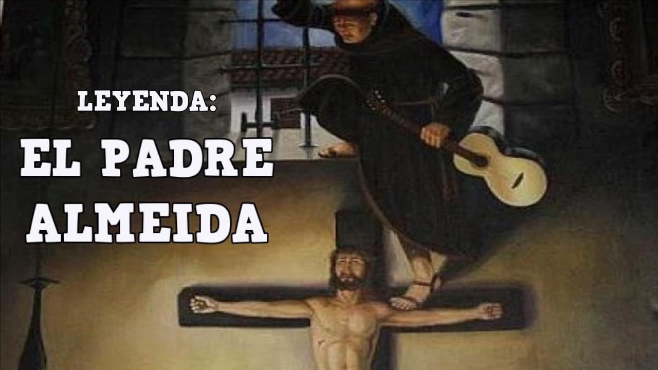 EL PADRE ALMEIDA: LEYENDA ECUATORIANA