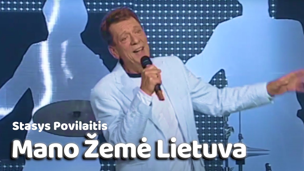 Stasys Povilaitis - Mano Žemė Lietuva (Live Video) • Yra Šalis