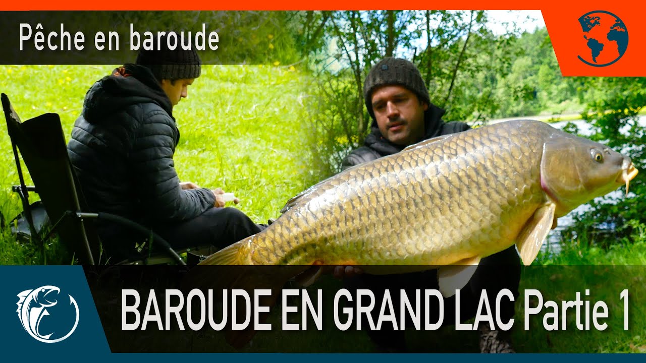 Pêche de la carpe - Carpfishing - Pêche en Baroude partie 1