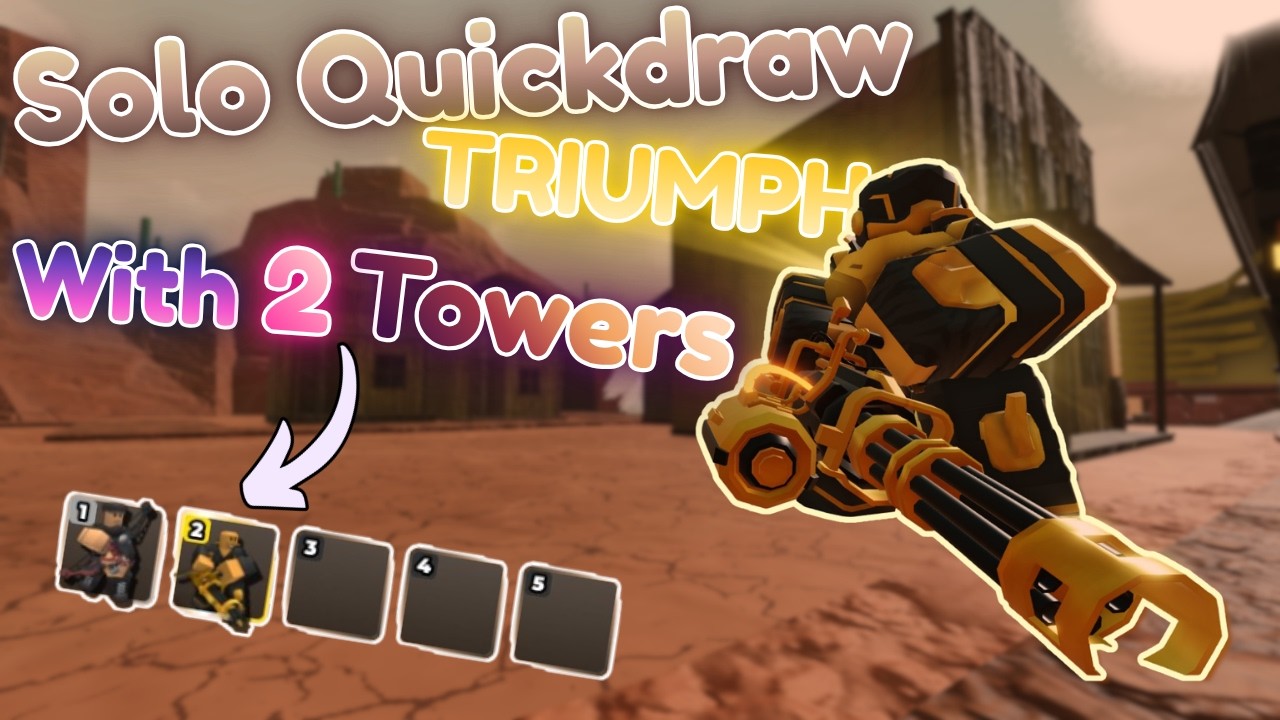 Beating Solo Quickdraw Alone And With Only TWO Towers... Here's How I Did It | Roblox TDS
