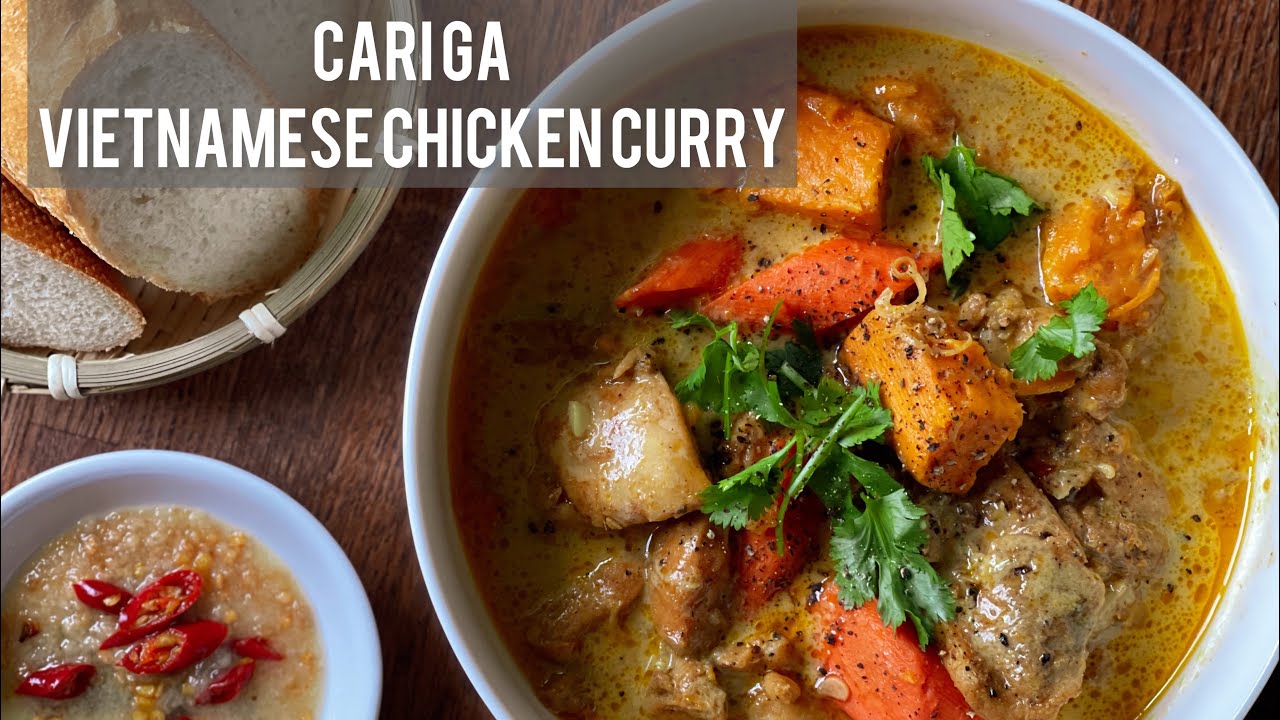 Vietnamese Chicken Curry (Cari Ga)