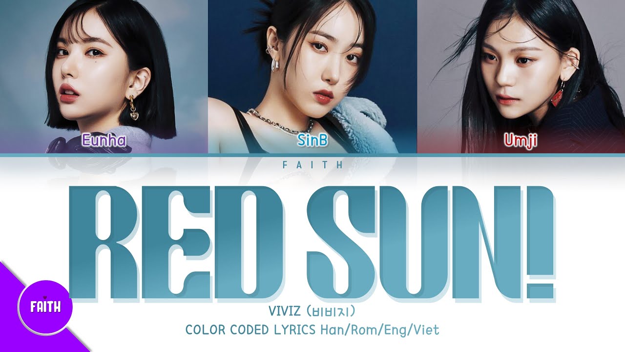 [QUEENDOM 2/Vietsub] VIVIZ (비비지) - Red Sun! (Color Coded Lyrics)