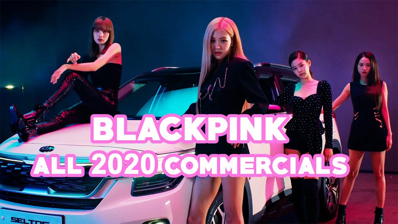 BLACKPINK 2020 Commercials Complication