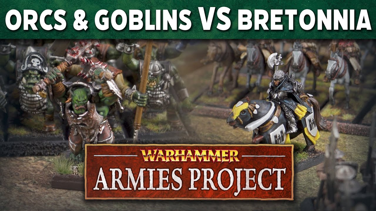 Orcs & Goblins vs Bretonnia Warhammer Armies Project Live Battle Report Reupload