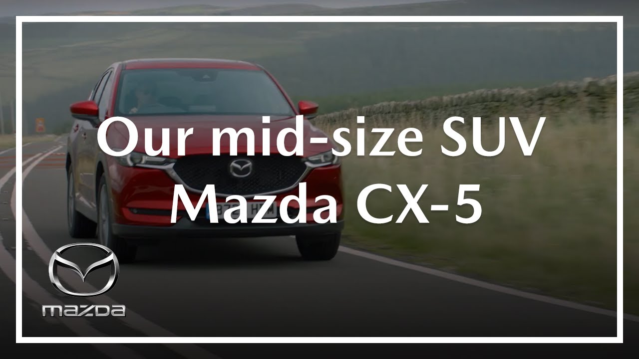 Mazda CX-5 | Our mid-size SUV