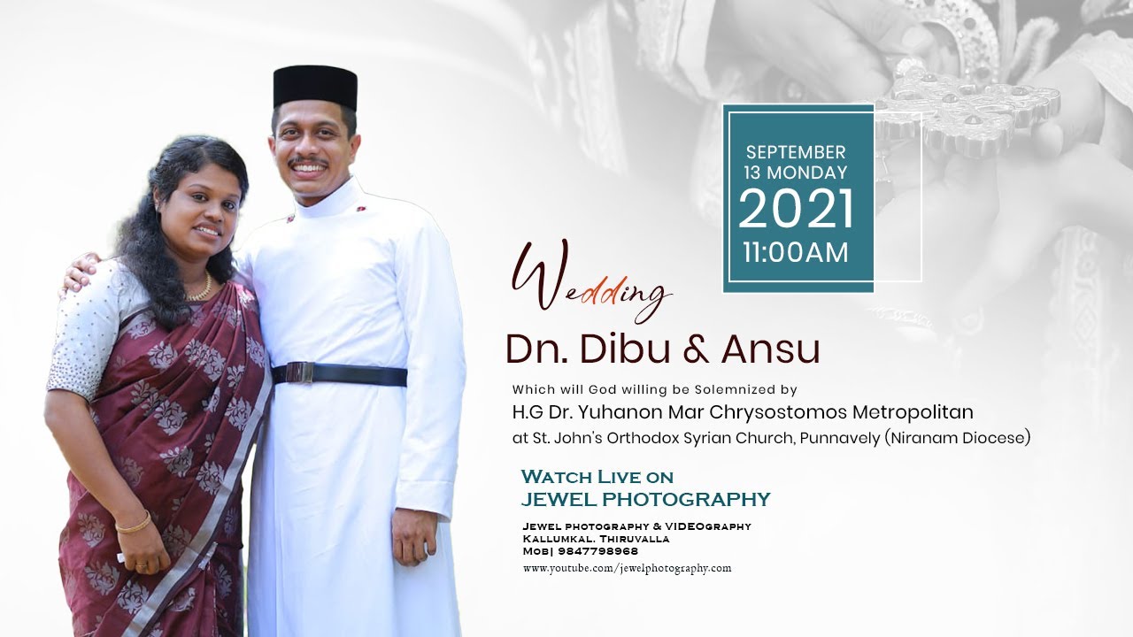 WEDDING CEREMONY | Dn. Dibu V. Jacob & Ansu M. Alex  - LIVE