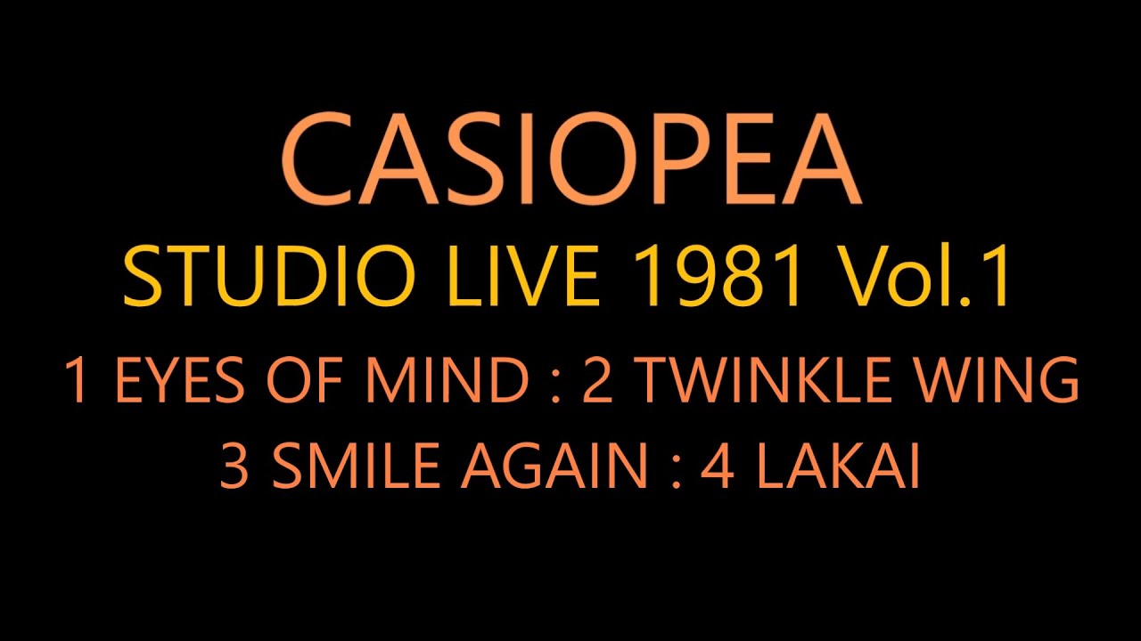 CASIOPEA STUDIO LIVE 1981 Vol.1