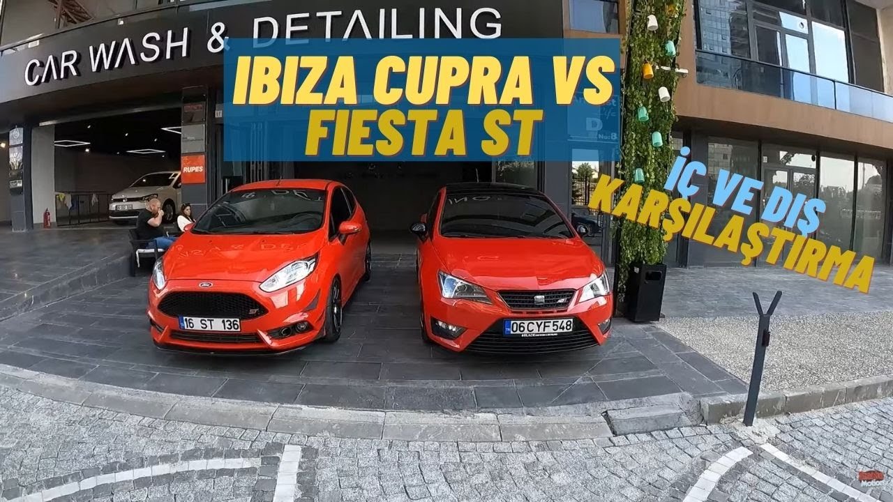 Hot Hatch Karşılaştırma | İbiza Cupra vs Fiesta St | İçini ve Dışını İnceledik, Yorumlarımızı Kattık