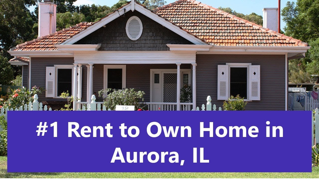 Rent to Own Homes in Aurora, IL