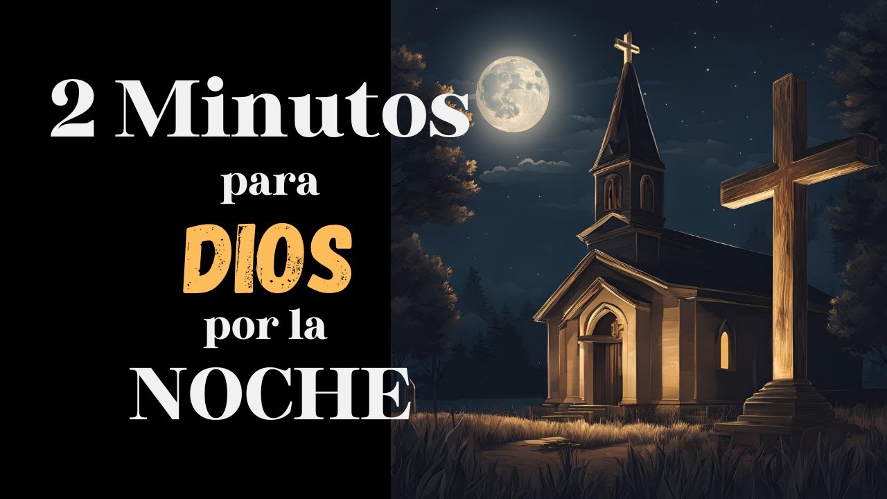 ⭐️ ORACIÓN DE LA NOCHE ⭐️🙏🏻🙏🏻🙏🏻⭐️