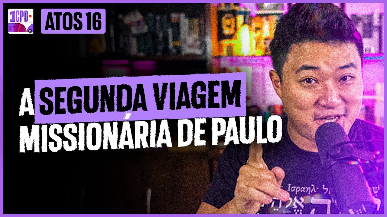 PAULO E SILAS SÃO LIBERTOS DA PRISÃO! | Atos 16