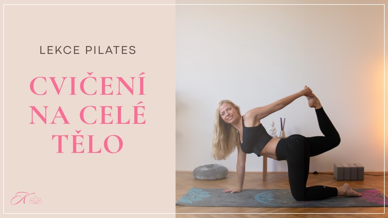 Cvičení na celé tělo | Lekce pilates