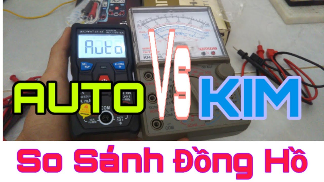 SO S&Aacute;NH ĐỒNG HỒ ĐO ĐIỆN ĐIỆN TỬ AUTO VỚI ĐỒNG HỒ ĐO ĐIỆN KIM | N&Ecirc;N CHỌN LOẠI ĐỒNG HỒ ĐO ĐIỆN N&Agrave;O ?