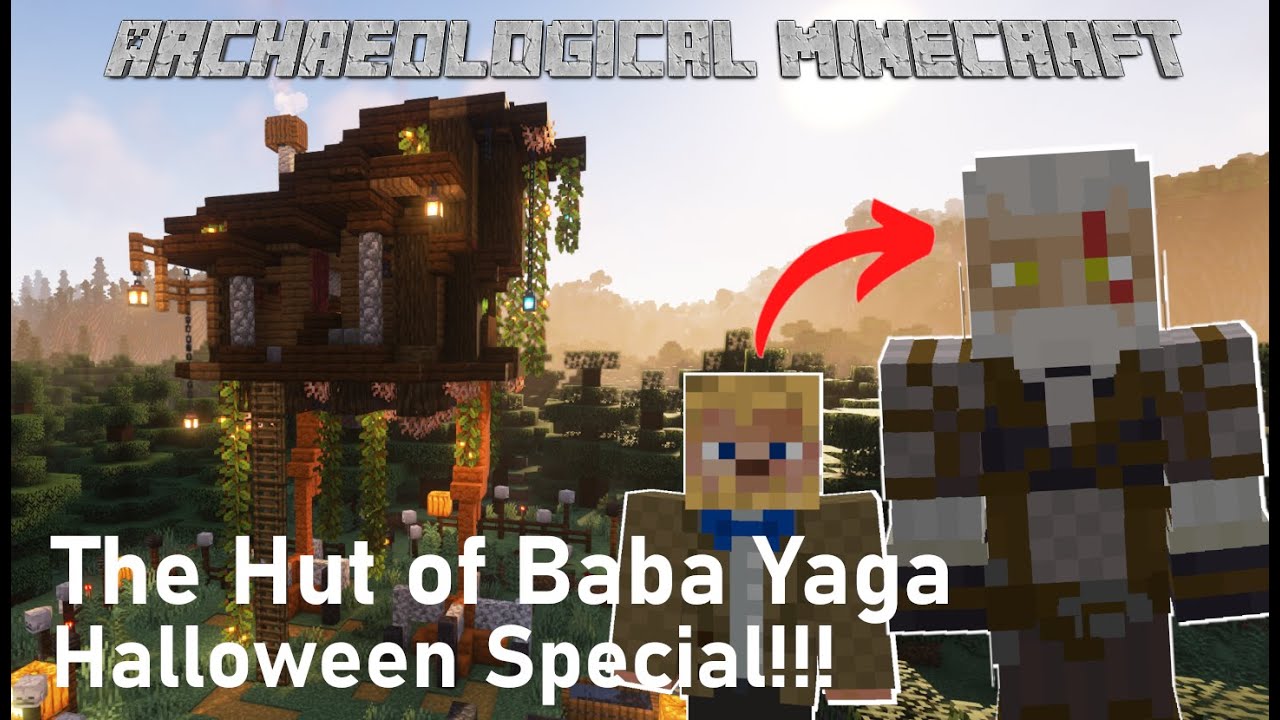 Baba Yaga - The Hut on Hen's Legs - Halloween Special | Archaeological Minecraft