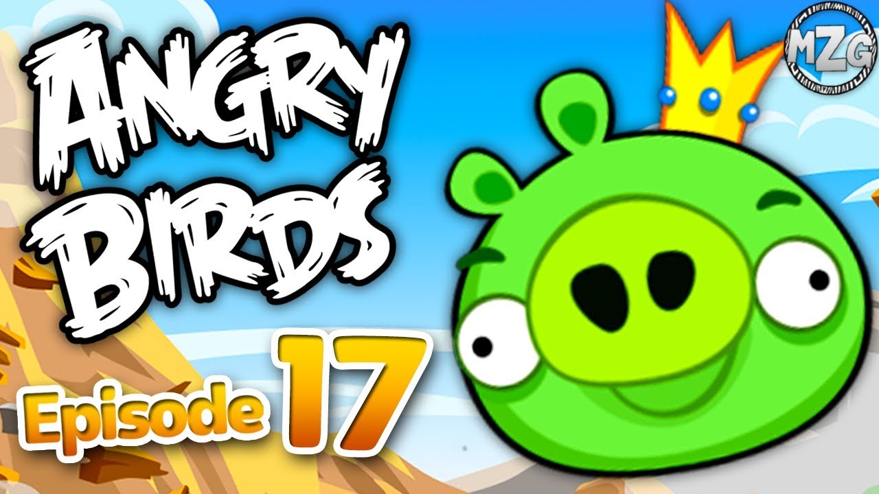 Angry Birds Gameplay Walkthrough Part 17 - The End! Mine and Dine Levels 17-1 - 17-15