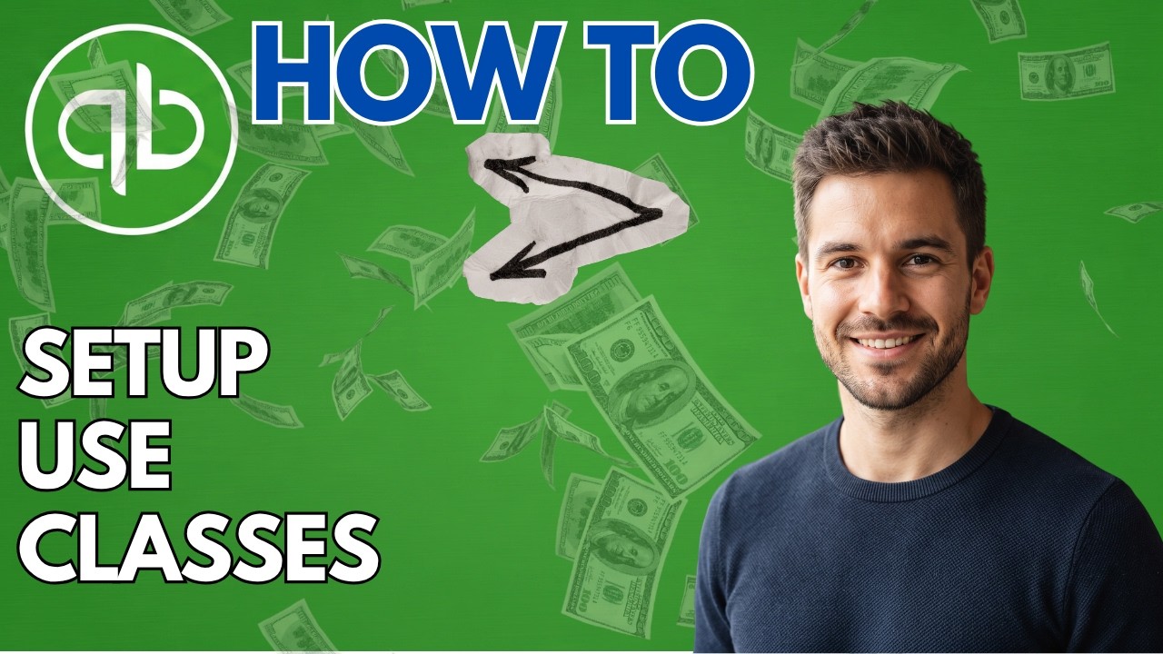 How to Set Up & Use Classes in QuickBooks Online (2026 Updated Guide)