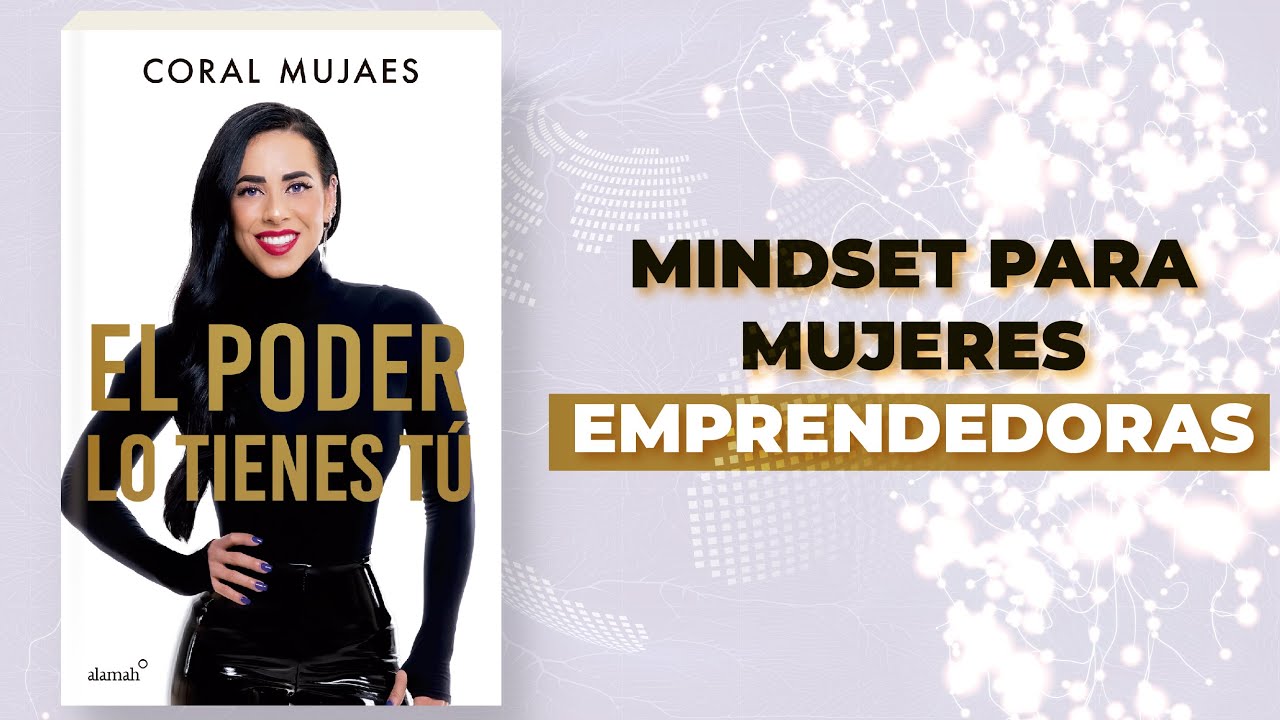 Cambia Tu Mentalidad y Recupera tu Poder Personal