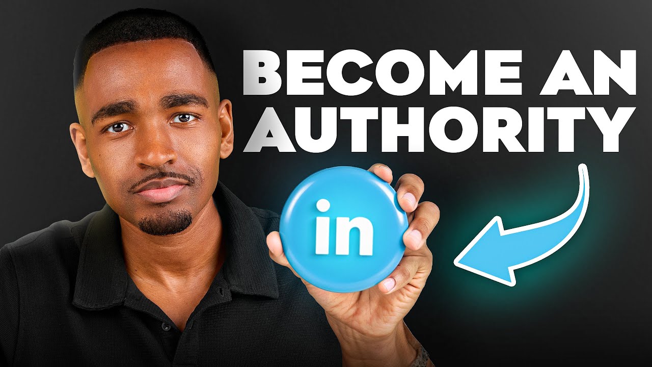 How To Build Authority On LinkedIn In Just 30 Days