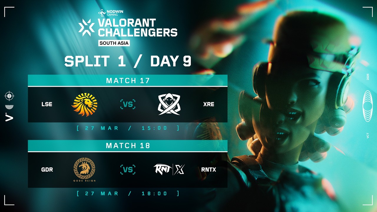 VALORANT Challengers South Asia 2026 Split 1: Day 09