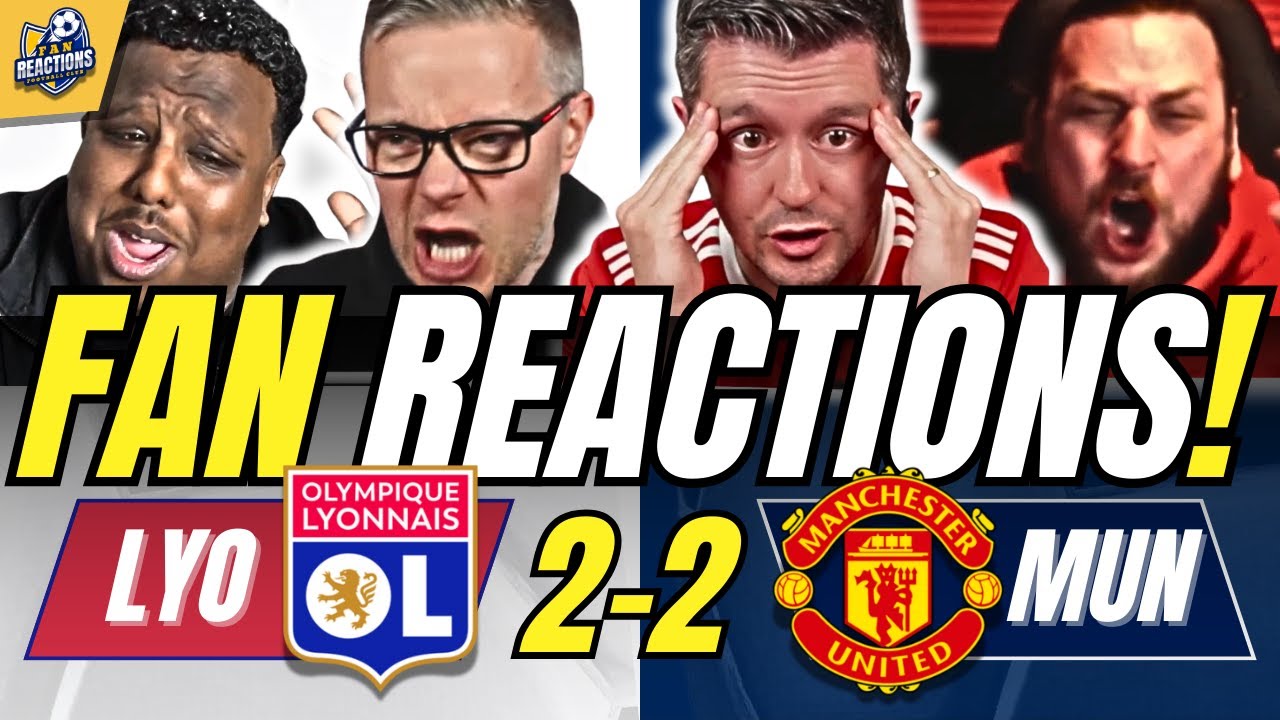MAN UNITED FANS FUMING REACTION TO LYON 2-2 MAN UNITED | UEFA EUROPA LEAGUE FAN REACTIONS