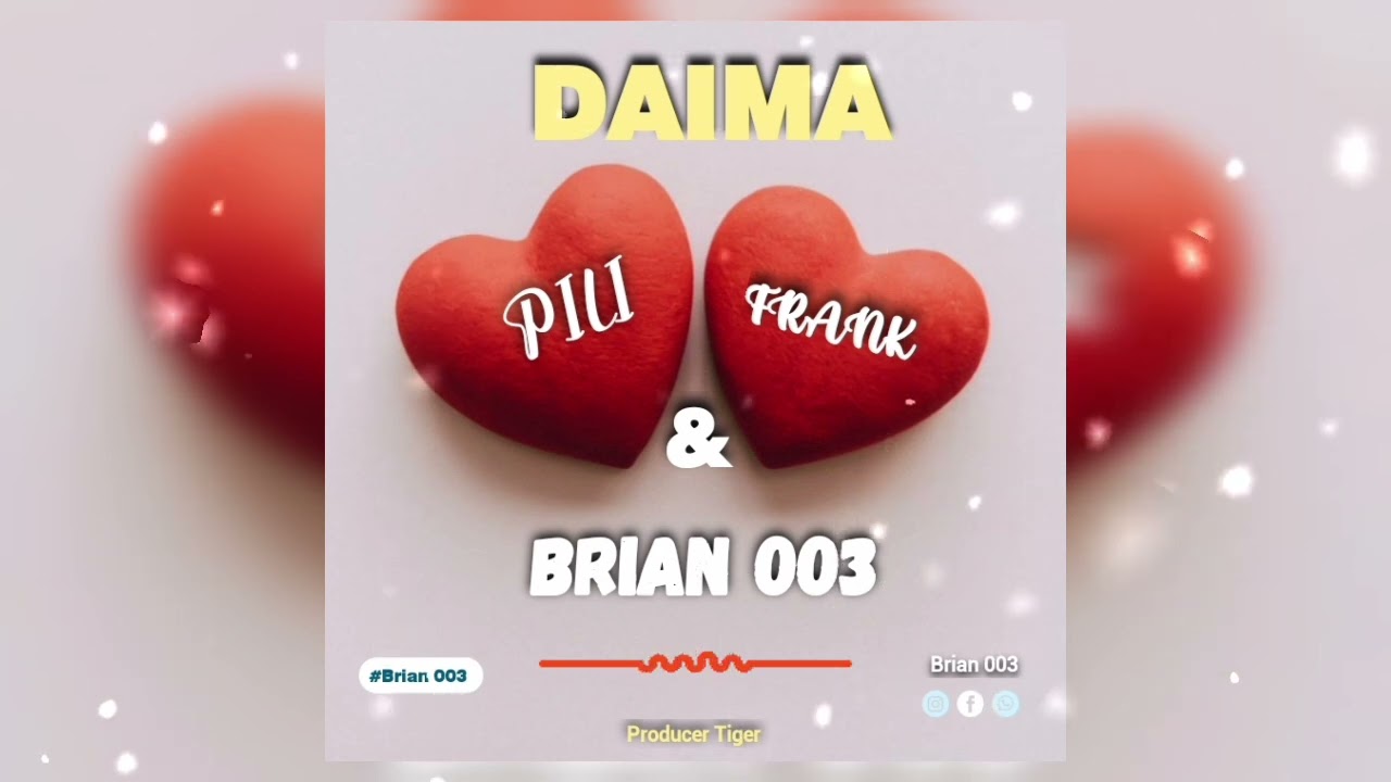 Brian 003 Daima_Pili weds Frank (official audio)