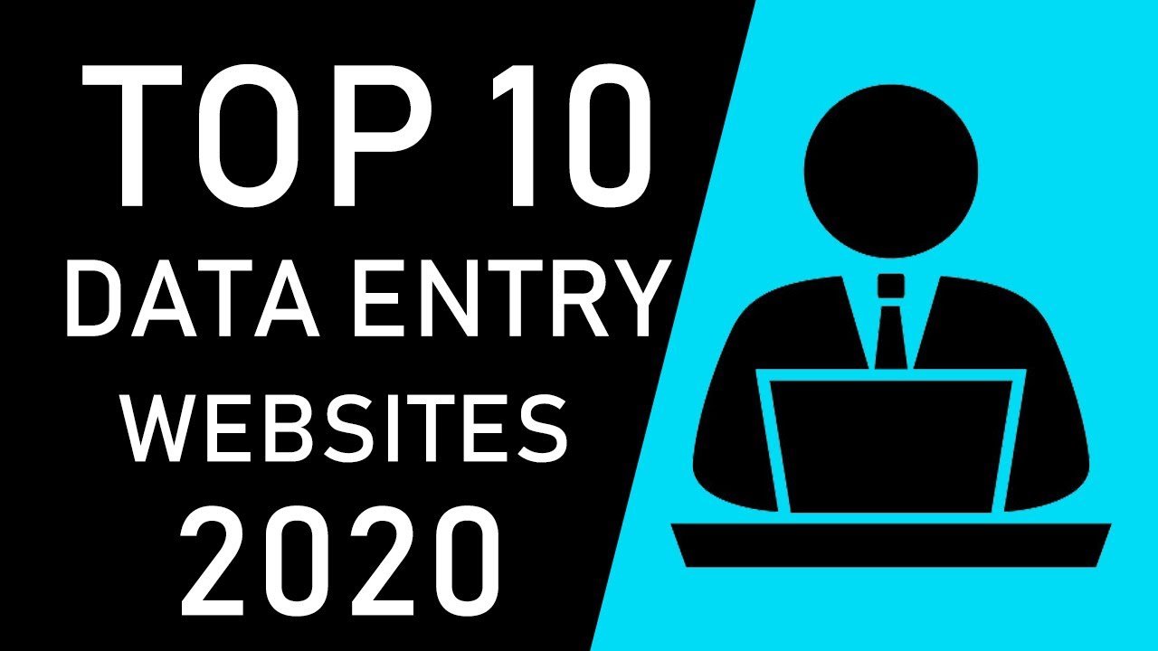 Top 10 LEGIT Data Entry Websites 2020 (Work From Home)