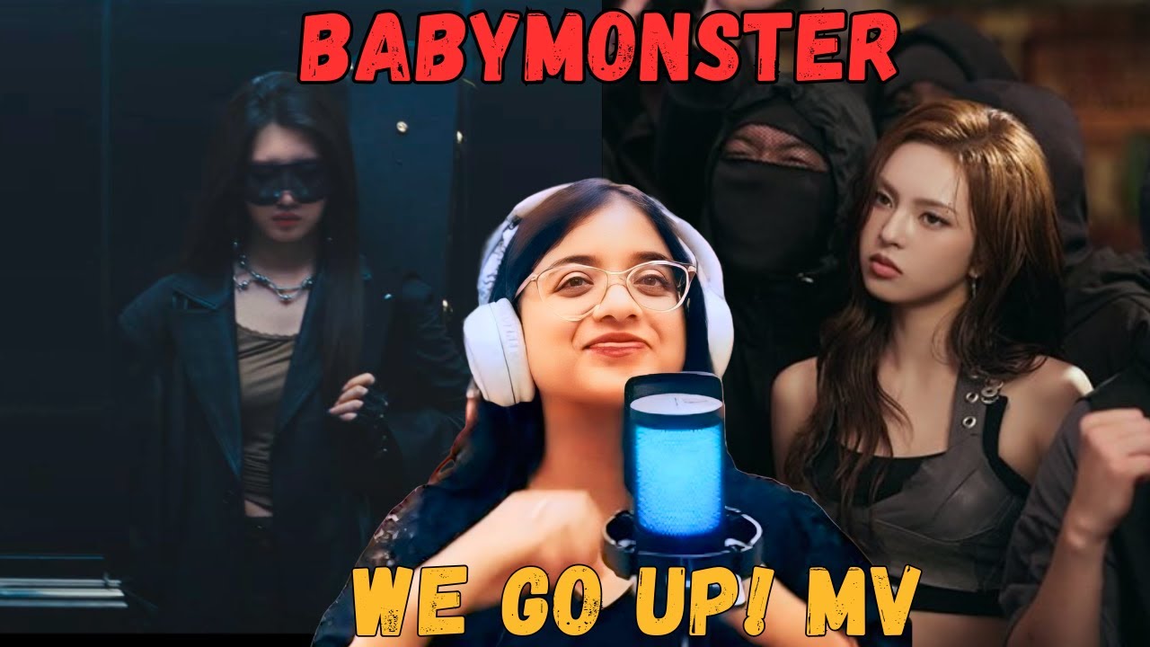 GLAD I DID NOT OVERREACT😎 ! | BABYMONSTER- WE GO UP MV | REACTION😭🔥