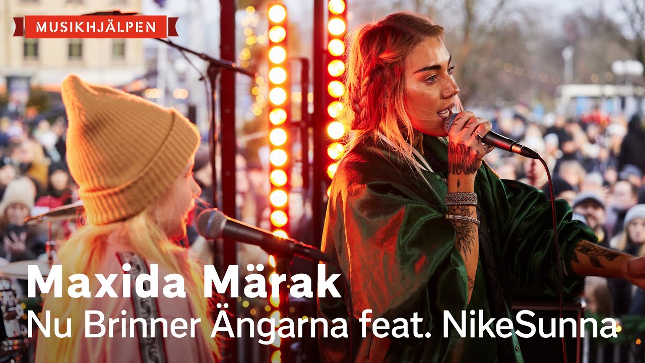 Maxida Märak - Nu Brinner Ängarna feat. NikeSunna / Musikhjälpen 2022