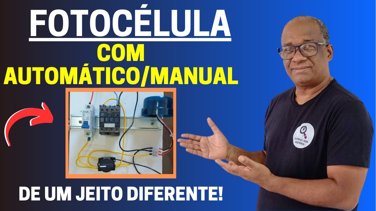 Como instalar uma FOTOCÉLULA com AUTOMÁTICO/MANUAL + CONTATOR