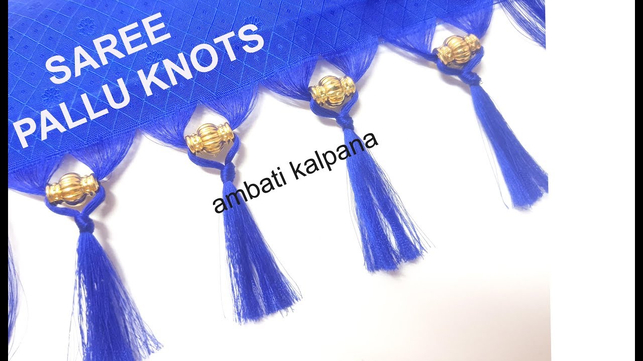 How to Make Silk Saree Pallu Knots with Designer beads at home || Pattu Saree Gondalu Making