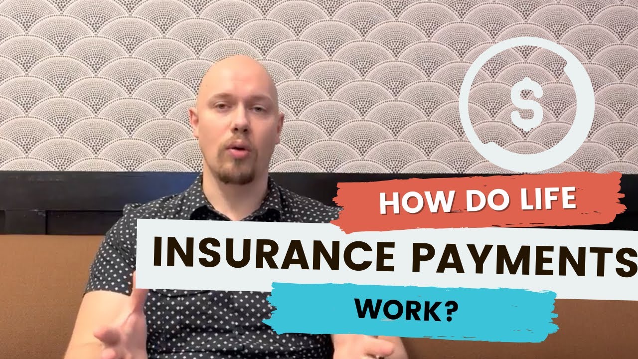 How Life Insurance Payouts Work - A Brief Overview