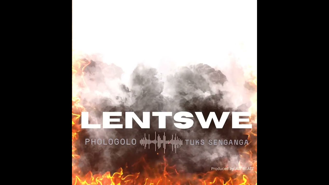 Phologolo - Lentswe ft Tuks Senganga 