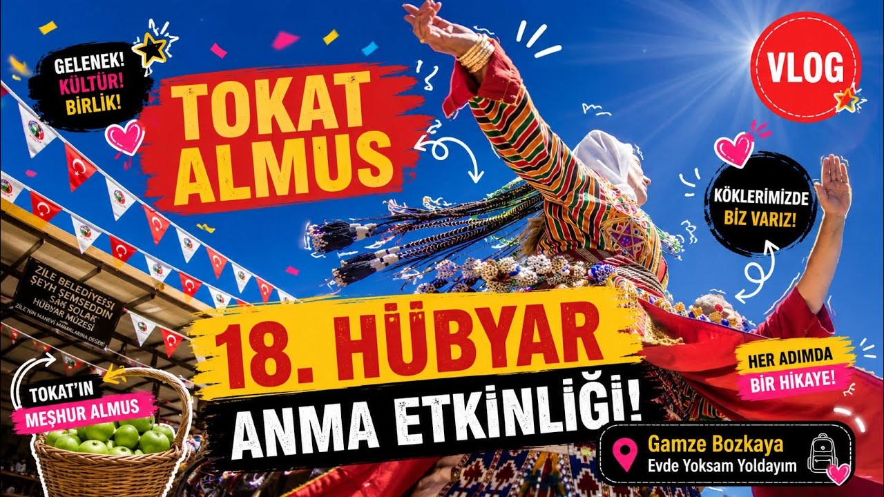 TOKAT - ALMUS - 18. HUBYAR ANMA SEMAH
