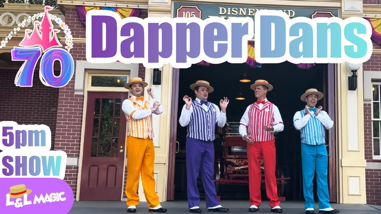 Dapper Dans 70th Anniversary Midday Show | A Magical Musical Moment on Main Street