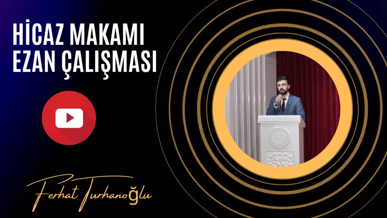 Hicaz Makamında ezan nasıl okunur ? (Dib mülakatlarına hazırlık.)